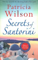 Secrets de Santorin - Évadez-vous dans les îles grecques avec cette magnifique lecture de plage. - Secrets of Santorini - Escape to the Greek Islands with this gorgeous beach read