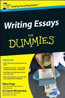 La rédaction d'essais pour les nuls - Writing Essays for Dummies