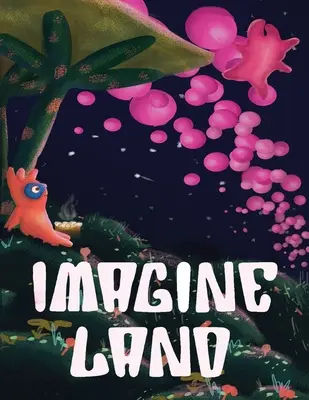 Imagine Land