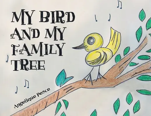 Mon oiseau et mon arbre généalogique - My Bird and My Family Tree