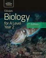 Eduqas Biology For A Level Yr 2 Student Book : 2nd Edition - Eduqas Biology For A Level Yr 2 Student Book: 2nd Edition