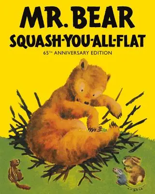 M. Ours vous écrase tous à plat - Mr Bear Squash You All Flat