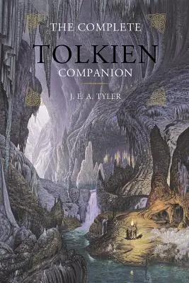 Le compagnon complet de Tolkien - The Complete Tolkien Companion
