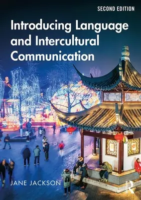 Introduction au langage et à la communication interculturelle - Introducing Language and Intercultural Communication