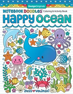 Notebook Doodles Happy Ocean : Coloriage et activités - Notebook Doodles Happy Ocean: Coloring & Activity Book