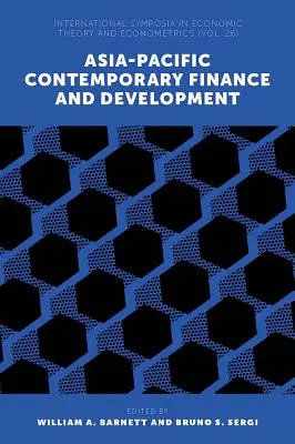 Finance et développement contemporains de l'Asie-Pacifique - Asia-Pacific Contemporary Finance and Development