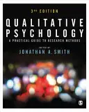 Psychologie qualitative : Un guide pratique des méthodes de recherche - Qualitative Psychology: A Practical Guide to Research Methods