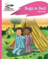 Planète lecture - Les insectes au lit - Rose B : Rocket Phonics - Reading Planet - Bugs in Bed - Pink B: Rocket Phonics