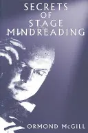 Les secrets de la lecture de l'esprit sur scène - Secrets of Stage Mindreading