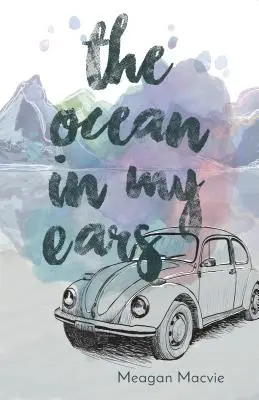 L'océan dans mes oreilles - The Ocean in My Ears