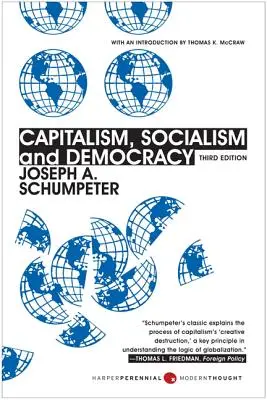 Capitalisme, socialisme et démocratie : Troisième édition - Capitalism, Socialism, and Democracy: Third Edition