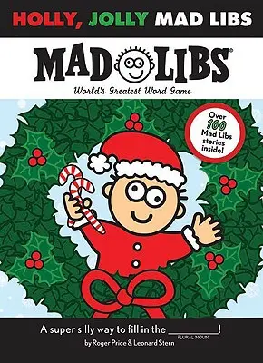 Mad Libs « Holly, Jolly - Holly, Jolly Mad Libs