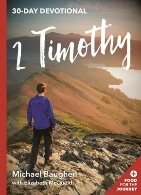 2 Timothée : 30-Day Devotional - 2 Timothy: 30-Day Devotional