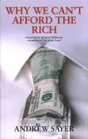 Pourquoi nous ne pouvons pas nous permettre d'être riches - Why We Can't Afford the Rich
