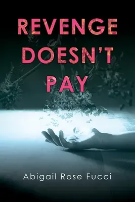 La vengeance ne paie pas - Revenge Doesn't Pay