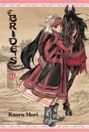 L'histoire d'une mariée, tome 6 - A Bride's Story, Vol. 6