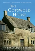 La maison des Cotswolds - The Cotswold House