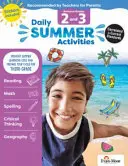 Activités quotidiennes d'été : Passer de la 2e année à la 3e année, 2e et 3e années - Daily Summer Activities: Moving from 2nd Grade to 3rd Grade, Grades 2-3