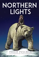 Aurores boréales : l'édition primée, best-seller international, désormais illustrée en couleurs - Northern Lights:the award-winning, internationally bestselling, now full-colour illustrated edition