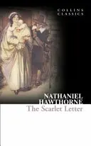 La lettre écarlate (Collins Classics) - The Scarlet Letter (Collins Classics)