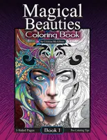 Livre de coloriage Magical Beauties : Livre 1 - Magical Beauties Coloring Book: Book 1