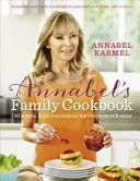 Le livre de cuisine de la famille d'Annabel - Annabel's Family Cookbook