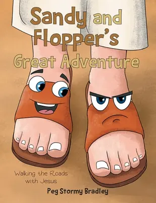 La grande aventure de Sandy et Flopper : Marcher sur les routes avec Jésus - Sandy and Flopper's Great Adventure: Walking the Roads with Jesus