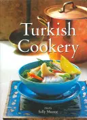 Cuisine turque - Turkish Cookery