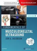 Fondamentaux de l'échographie musculo-squelettique - Fundamentals of Musculoskeletal Ultrasound