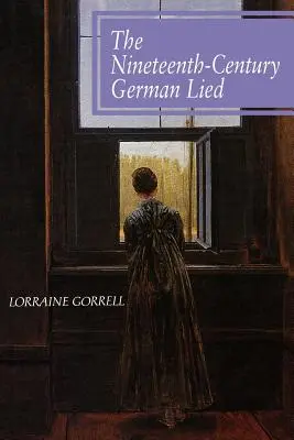 Le lied allemand du XIXe siècle - The Nineteenth-Century German Lied