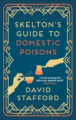 Guide des poisons domestiques de Skelton - Skelton's Guide to Domestic Poisons