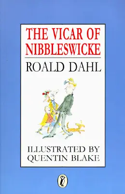 Le Vicaire de Nibbleswicke - The Vicar of Nibbleswicke