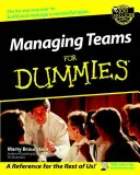 La gestion des équipes pour les Nuls - Managing Teams for Dummies