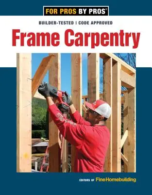 Charpenterie - Frame Carpentry