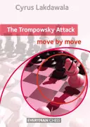 Le Trompowsky : Coup par coup - The Trompowsky: Move by Move