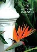 Jardins botaniques - Botanic Gardens