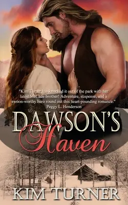 Le refuge de Dawson - Dawson's Haven