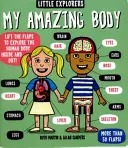 Petits Explorateurs : Mon corps extraordinaire (Martin Ruth (Auteur)) - Little Explorers: My Amazing Body (Martin Ruth (Author))