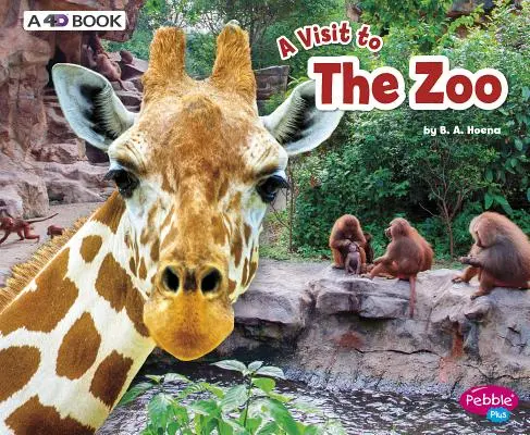 Le Zoo : Un livre en 4D - The Zoo: A 4D Book