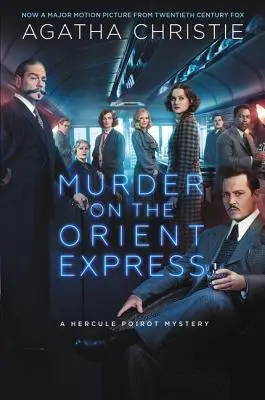 Meurtre sur l'Orient Express : Un mystère d'Hercule Poirot - Murder on the Orient Express: A Hercule Poirot Mystery