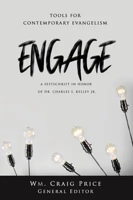S'engager : Outils pour l'évangélisation contemporaine - Engage: Tools for Contemporary Evangelism