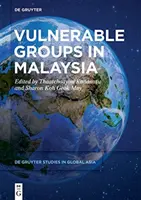 Groupes vulnérables en Malaisie - Vulnerable Groups in Malaysia