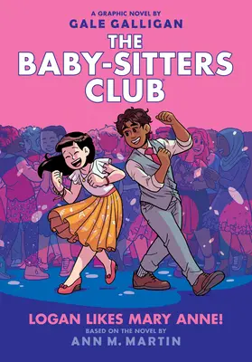 Logan aime Mary Anne ! (Le roman graphique du Baby-Sitters Club n°8), 8 - Logan Likes Mary Anne! (the Baby-Sitters Club Graphic Novel #8), 8