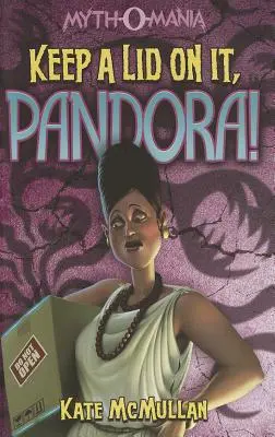 Garde le silence, Pandore ! - Keep a Lid on It, Pandora!