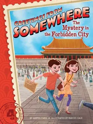 Le mystère de la Cité interdite, 4 - The Mystery in the Forbidden City, 4