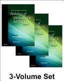 Jubb, Kennedy & Palmer's Pathology of Domestic Animals : 3-Volume Set - Jubb, Kennedy & Palmer's Pathology of Domestic Animals: 3-Volume Set