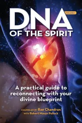 L'ADN de l'esprit - DNA of the Spirit