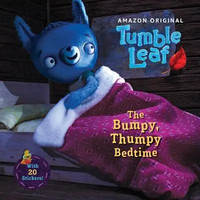 L'heure du coucher en dents de scie - The Bumpy, Thumpy Bedtime