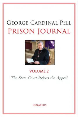 Journal des prisons, 2 : La Cour d'État rejette l'appel - Prison Journal, 2: The State Court Rejects the Appeal