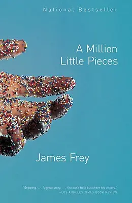 Un million de petits morceaux - A Million Little Pieces